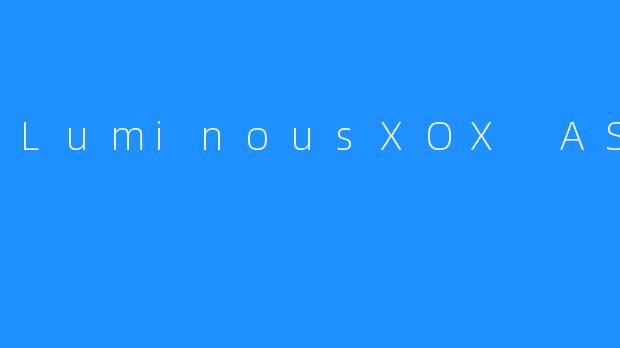 LuminousXOX ASMR